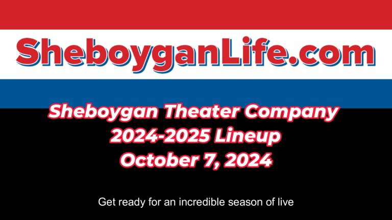 Sheboygan theatre company announces exciting 2024-2025 season lineup